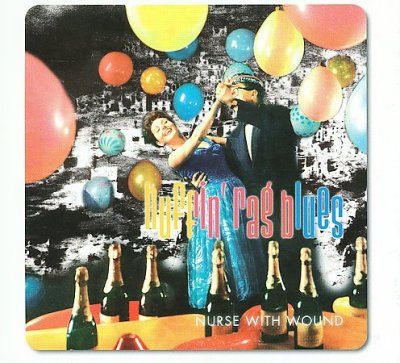 Nurse With Wound - Huffin' Rag Blues (CD)