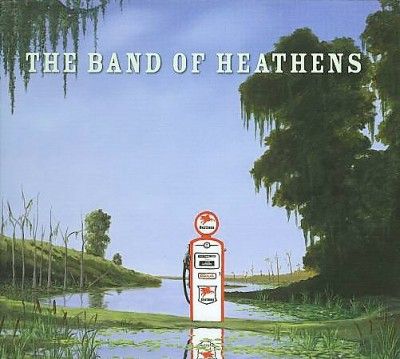 Band Of Heathens - Band Of Heathens (CD)
