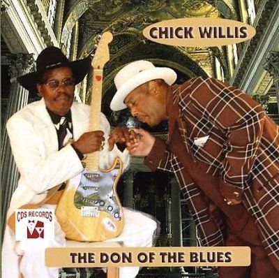Chick Willis - Don Of Blues (CD)