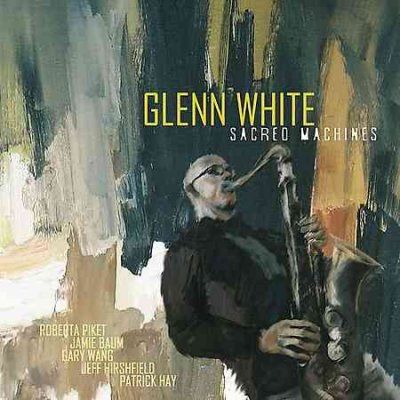 Glenn White - Sacred Machines (CD)