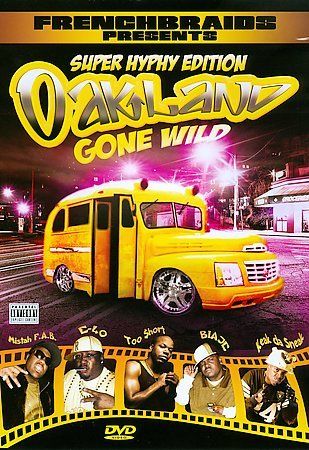 Oakland Gone Wild:Super Hyphy Edition - (Region 1 Import DVD)