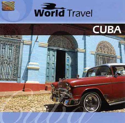 Grupo Cimarron De Cu - World Travel: Cuba (CD)