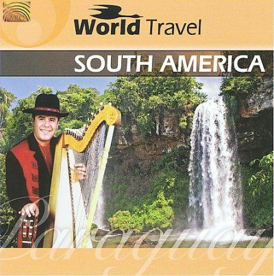 Oscar Benito - World Travel: South America/paraguay (CD)