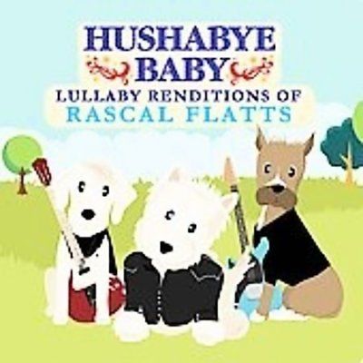 Rascal Flatts - Hushabye Baby: Lullaby Rascal Flatts (CD)