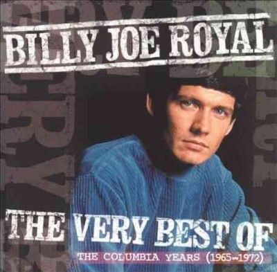 Billy Joe Royal - Very Best Of Columbia Years 1965 - 1971 (CD)