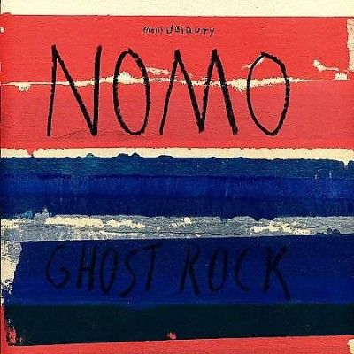 Nomo - Ghost Rock (CD)