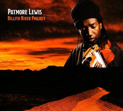 Patmore Lewis - Rillito River Project (CD)
