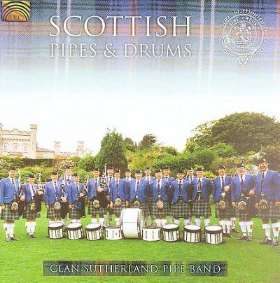 Clan Sutherland Pipe - Scottish Pipes &amp; Drums (CD)