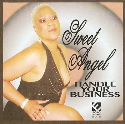 Sweet Angel - Handle Your Business (CD)