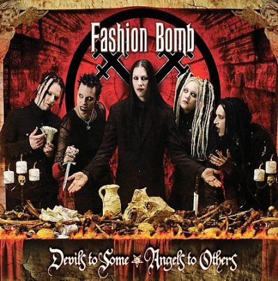 Fashion Bomb - Devils To Some Angels To Others (CD)