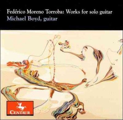 Michael Boyd - Torroba: Works For Solo Guitar (CD)