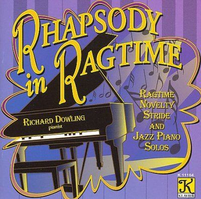 Richard Dowling - Rhapsody In Ragtime (CD)