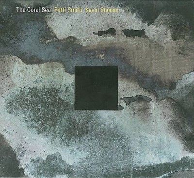 Patti Smith - Coral Sea (CD)