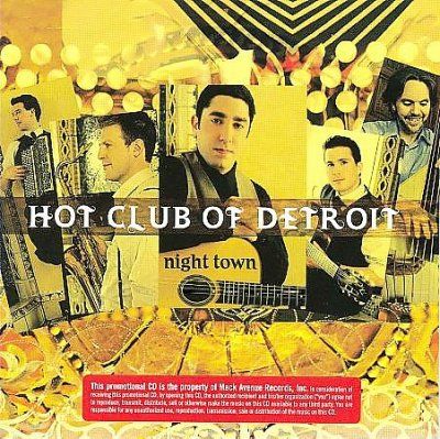 Hot Club Of Detroit - Night Town (CD)