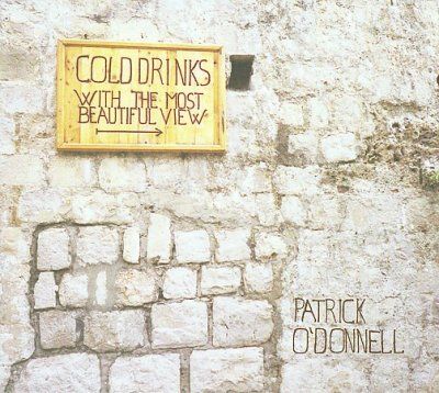 Patrick O'donnell - Cold Drinks With The Most Beautiful V (CD)