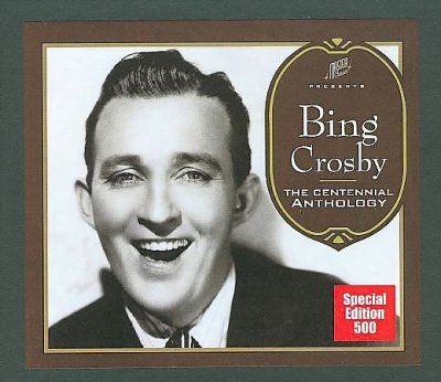 Bing Crosby - Centennial Anthology (deluxe Edition) (CD)
