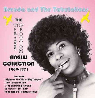 Brenda &amp; The Tabulat - Op &amp; Bottom Singles Collection (CD)
