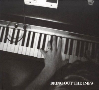 Imps - Bring Out The Imps (CD)