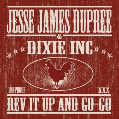 Jesse James Dupree - Rev It Up And Go Go (CD)