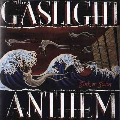 Gaslight Anthem - Sink Or Swim (CD)