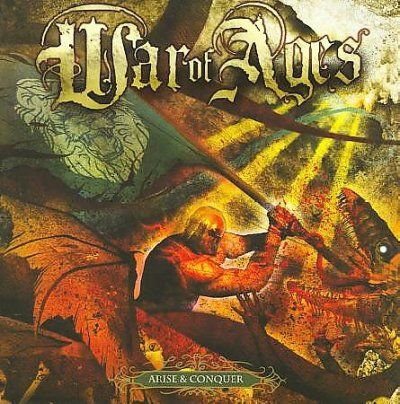 War Of Ages - Arise And Conquer (CD)