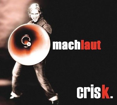 Crisk - Machlaut (CD)
