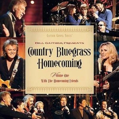 Bill &amp; Glor Gaither - Country Bluegrass Homecoming Vol 1 (CD)