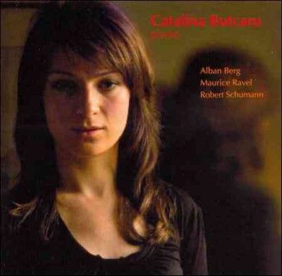 Catalina Butcaru - Catalina Butcaru Plays Ravel Berg &amp; S (CD)