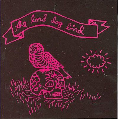 Lord Dog Bird - Lord Dog Bird (CD)