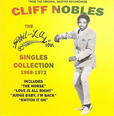 Cliff Nobles - Phil La Of Soul Music Collection 1968 (CD)