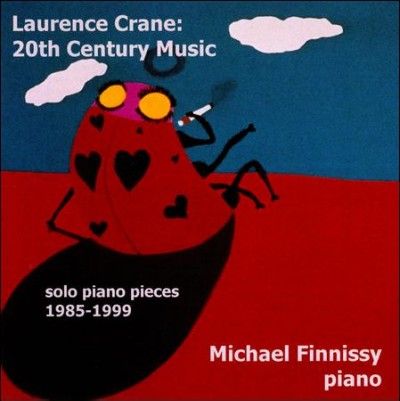 Michael Finnissy - Crane: 20th Century Music (CD)