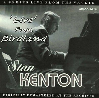 Stan Kenton - Live From Birdland (CD)