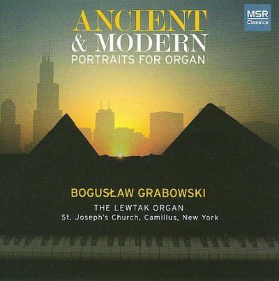 Boguslaw Grabowski - Alain/bach/anon: Ancient &amp; Modern Port (CD)