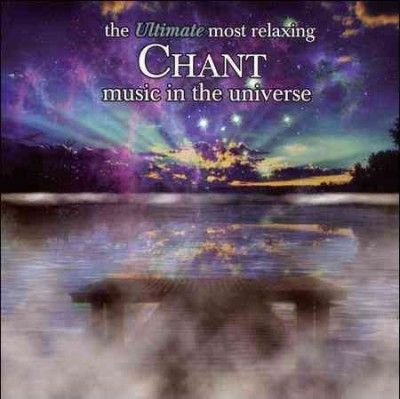 Various - Ultimate Most Relaxing Chant In The U (CD)