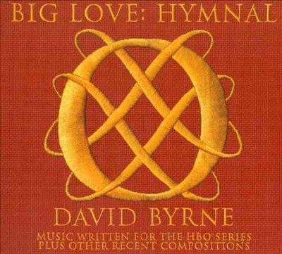 David Byrne - Big Love Hymnal (ost) (CD)