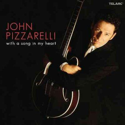 John Pizzarelli - With A Song In My Heart (CD)