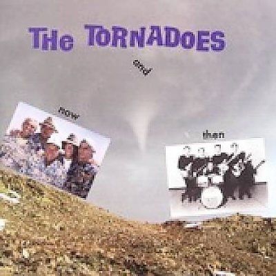 Tornadoes - Now And Then (CD)