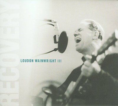 Loudon I Wainwright - Recovery (CD)