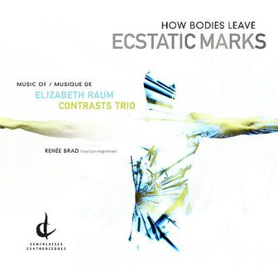 Elizabeth Raum - Ecstatic Marks (CD)