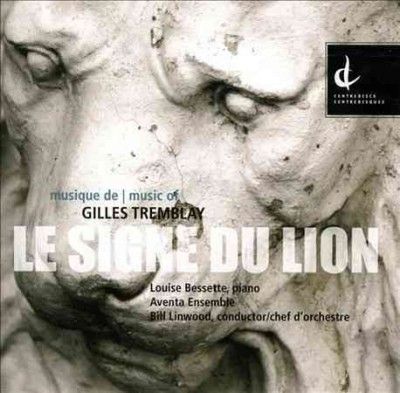 Gilles Tremblay - Signe Du Lion (CD)