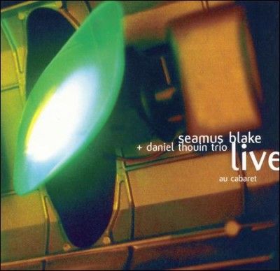Seamus Blake - Live Au Cabaret 1999 (CD)