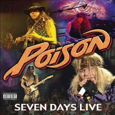 Poison - Seven Days Live (CD)