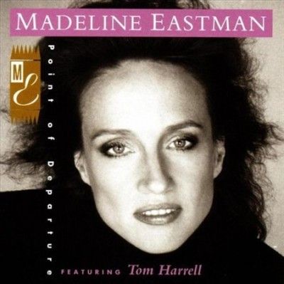 Madeline Eastman - Point Of Departure (CD)