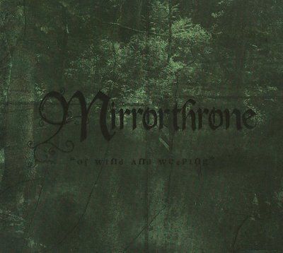 Mirrorthrone - Of Wind &amp; Weeping (CD)