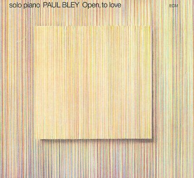 Paul Bley - Open, To Love (CD)