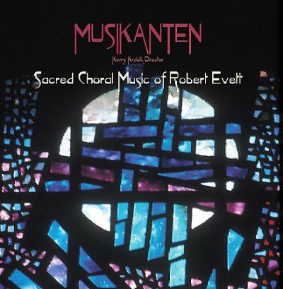Kerry Krebill - Musikanten: Sacred Choral Music Of Kre (CD)