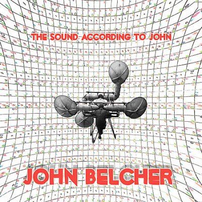 John Belcher - Sound According To John (CD)
