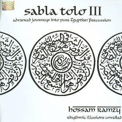 Hossam Ramzy - Sabla Tolo Iii (CD)
