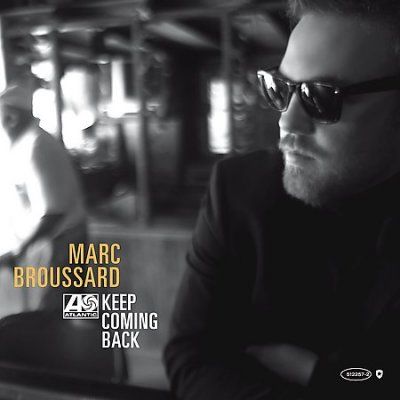 Marc Broussard - Keep Coming Back (CD)