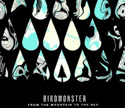 Birdmonster - From The Mountain To The Sea (CD)